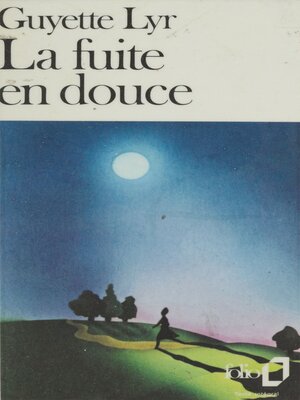 cover image of La fuite en douce